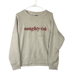Aerie Naughty-ish crew neck sweatshirt